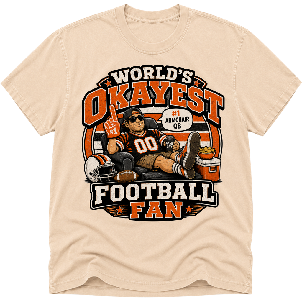 Worlds Okayest Football Fan Cincinnati