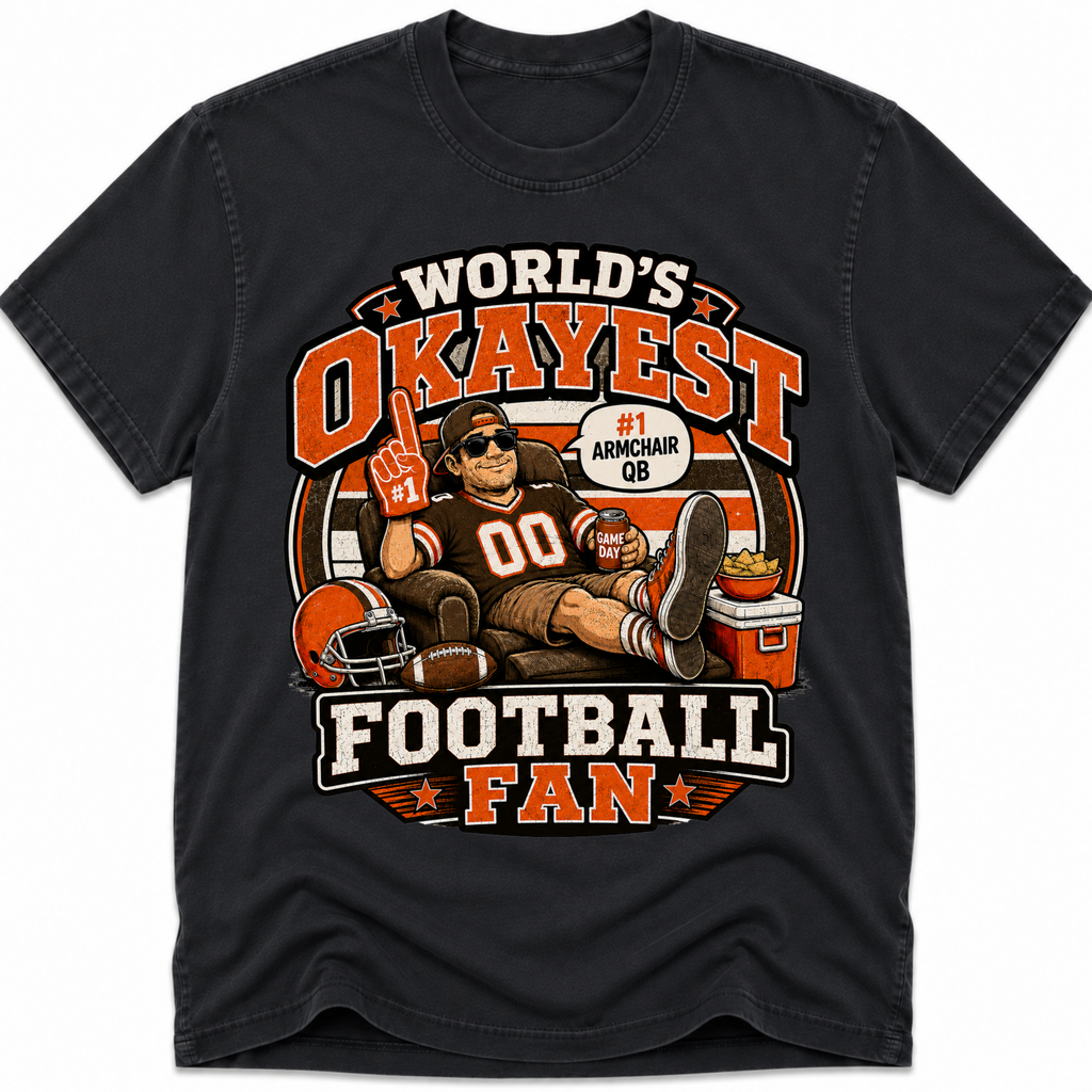 Worlds Okayest Football Fan Cleveland