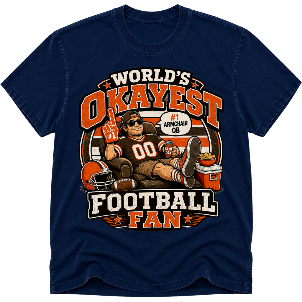 Worlds Okayest Football Fan Cleveland