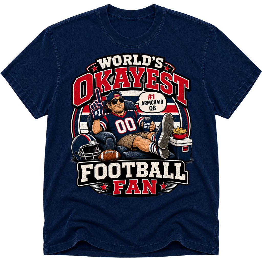 Worlds Okayest Football Fan Houston
