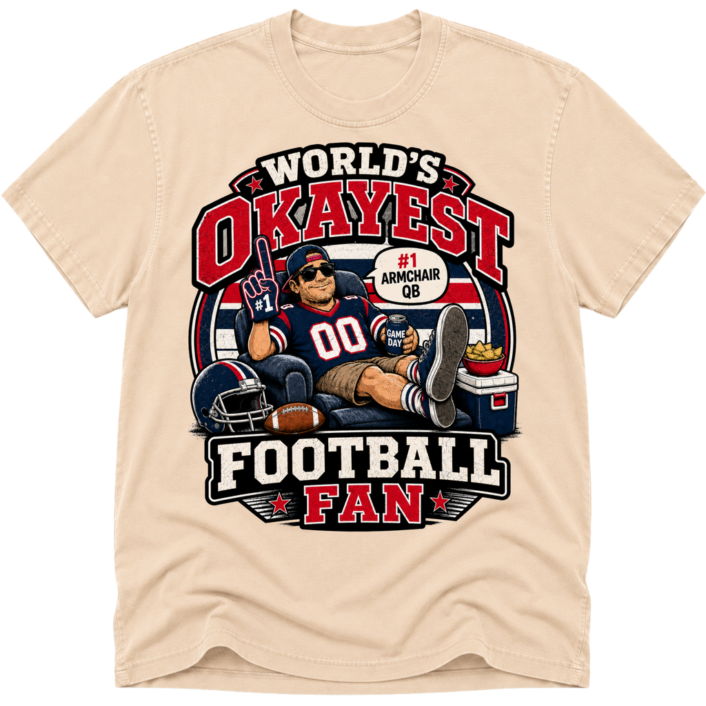 Worlds Okayest Football Fan Houston