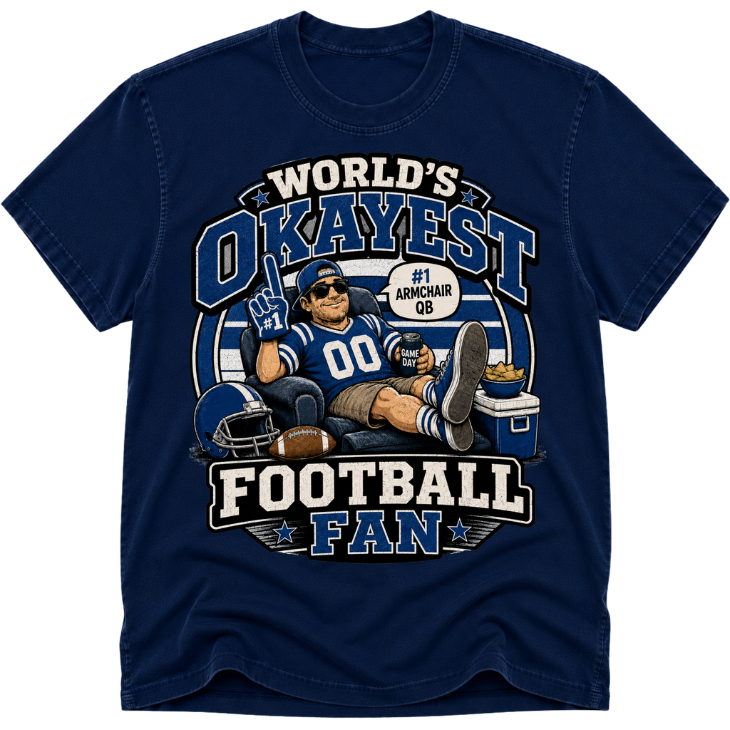 Worlds Okayest Football Fan Indianapolis