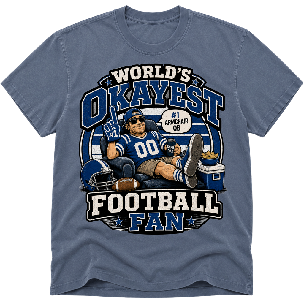 Worlds Okayest Football Fan Indianapolis