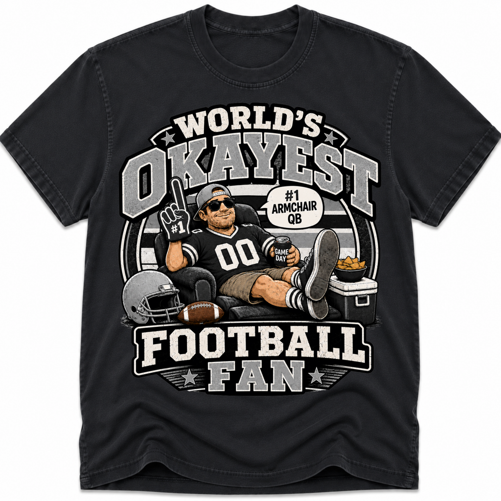 Worlds Okayest Football Fan Las Vegas