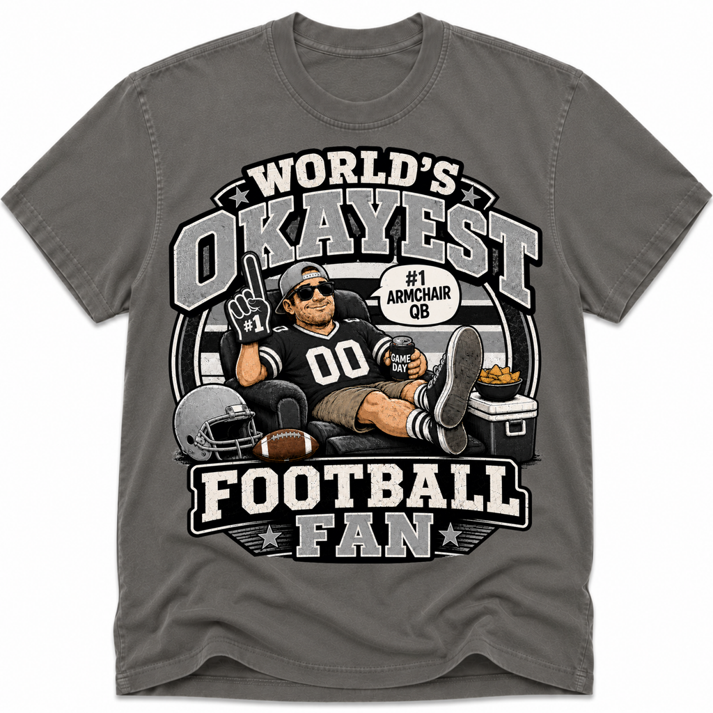 Worlds Okayest Football Fan Las Vegas