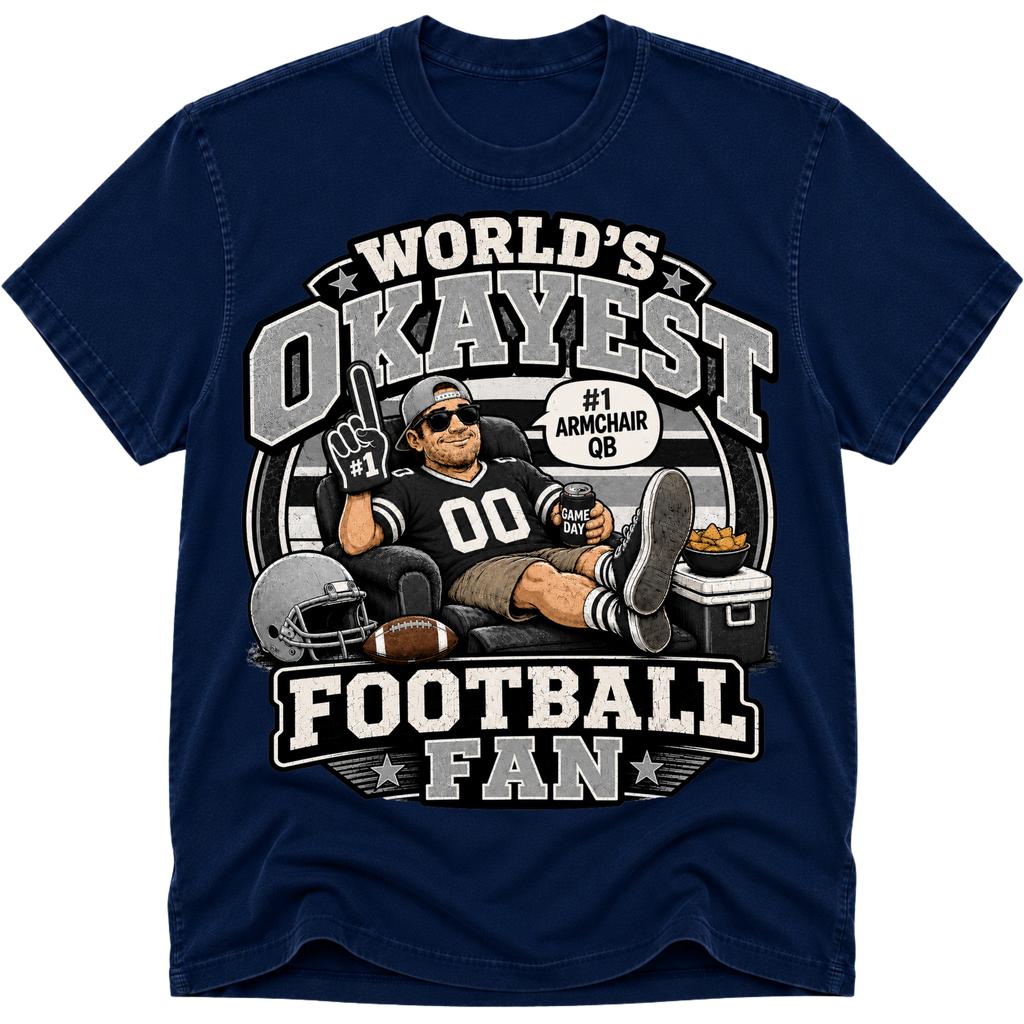 Worlds Okayest Football Fan Las Vegas
