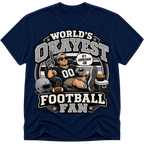 Worlds Okayest Football Fan Las Vegas