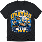 Worlds Okayest Football Fan Los Angeles C