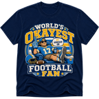 Worlds Okayest Football Fan Los Angeles C