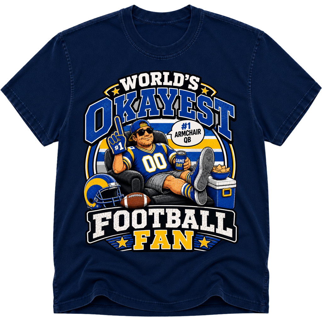Worlds Okayest Football Fan Los Angeles R
