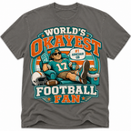 Worlds Okayest Football Fan Miami