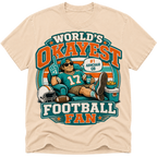 Worlds Okayest Football Fan Miami