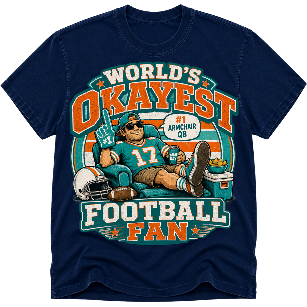 Worlds Okayest Football Fan Miami