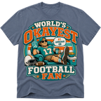 Worlds Okayest Football Fan Miami