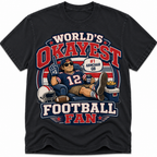 Worlds Okayest Football Fan New England