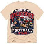 Worlds Okayest Football Fan New England