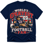 Worlds Okayest Football Fan New England