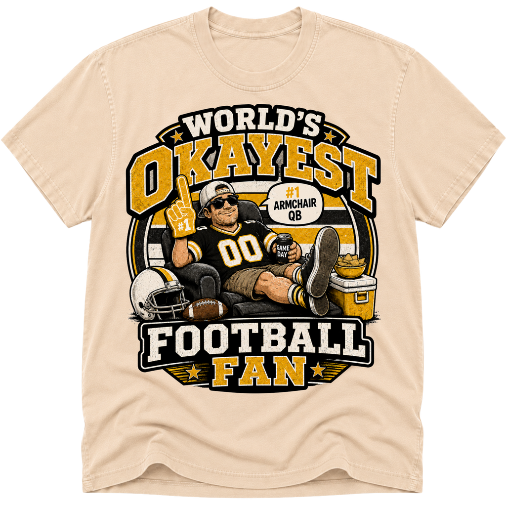 Worlds Okayest Football Fan Pittsburgh