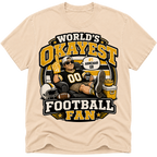 Worlds Okayest Football Fan Pittsburgh