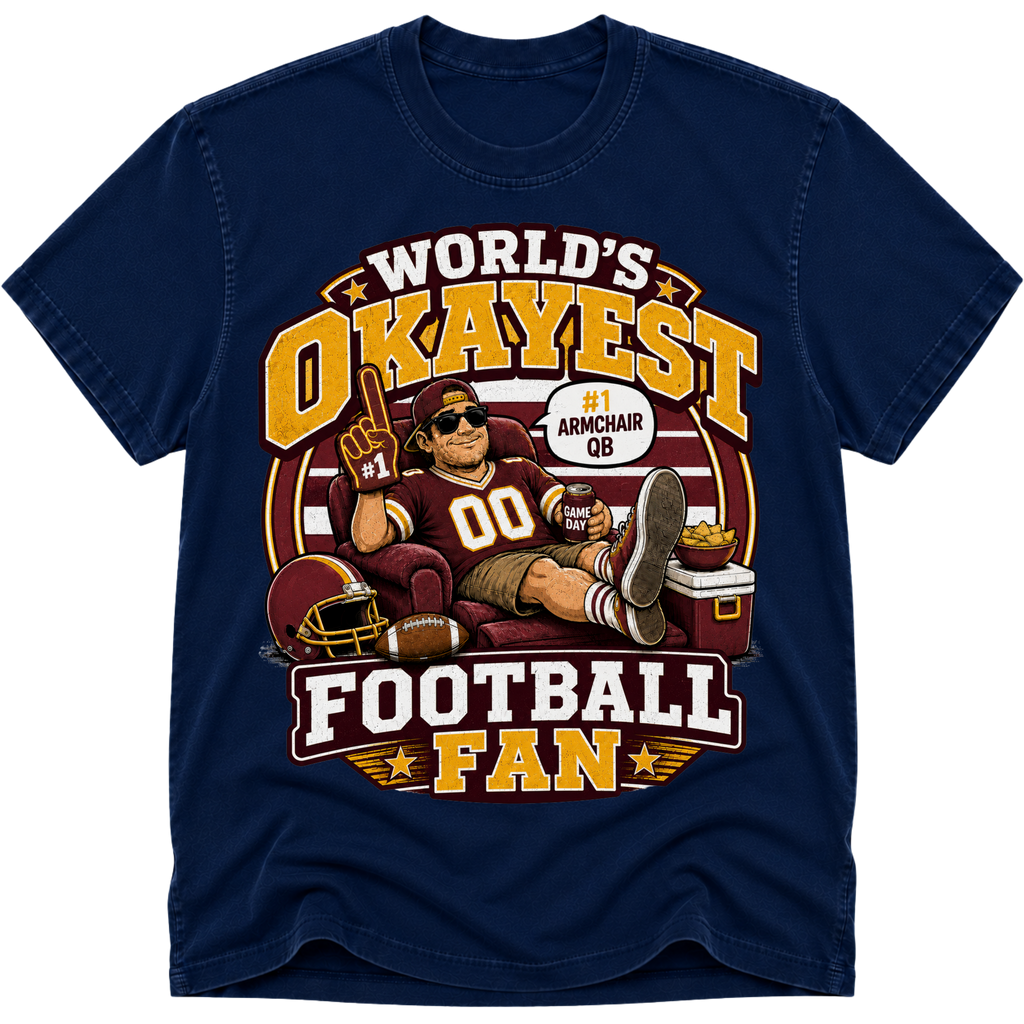 Worlds Okayest Football Fan Washington