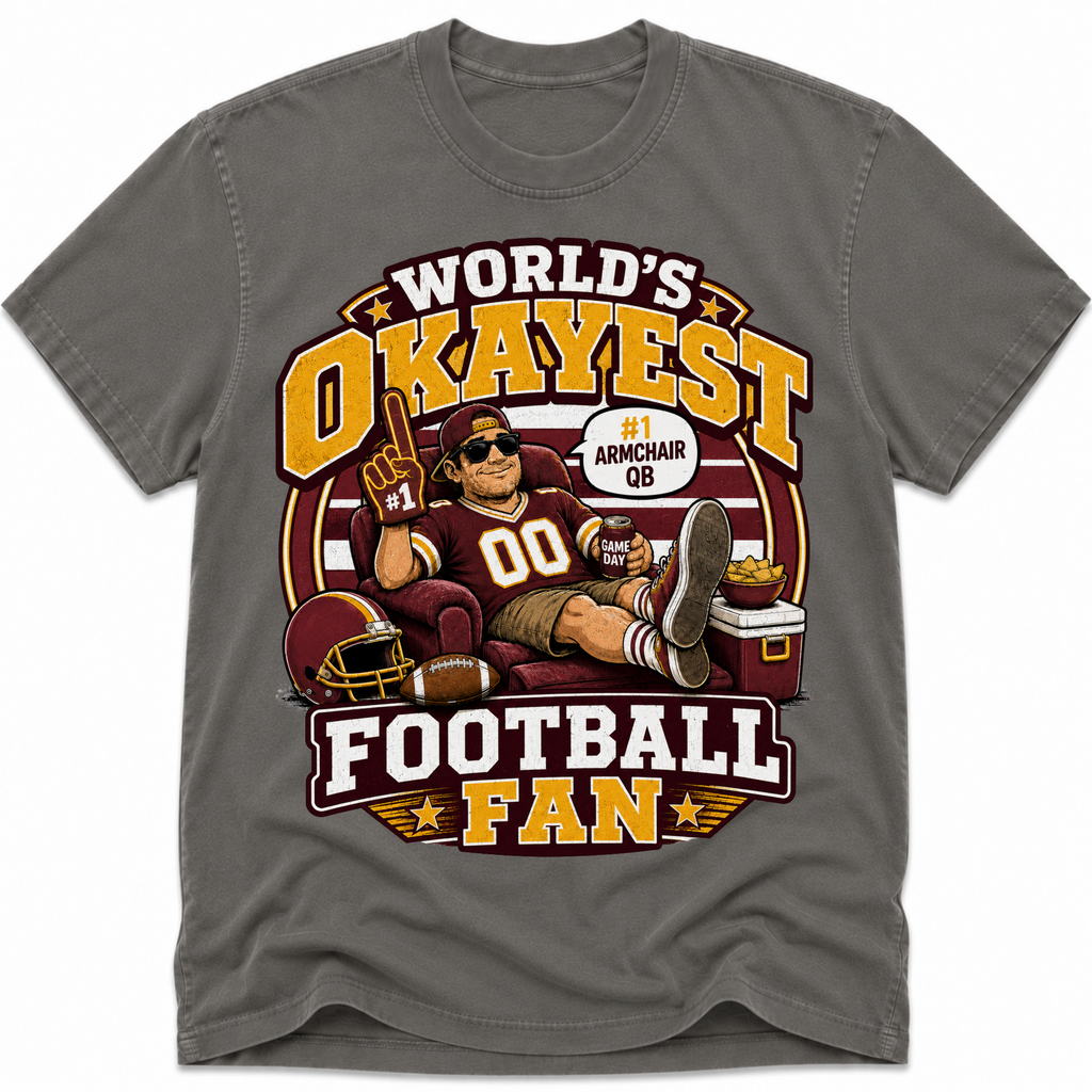 Worlds Okayest Football Fan Washington