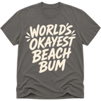 Worlds Okayest Beach Bum Text