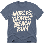 Worlds Okayest Beach Bum Text