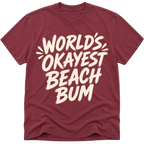 Worlds Okayest Beach Bum Text