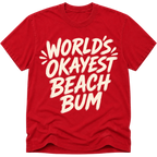 Worlds Okayest Beach Bum Text