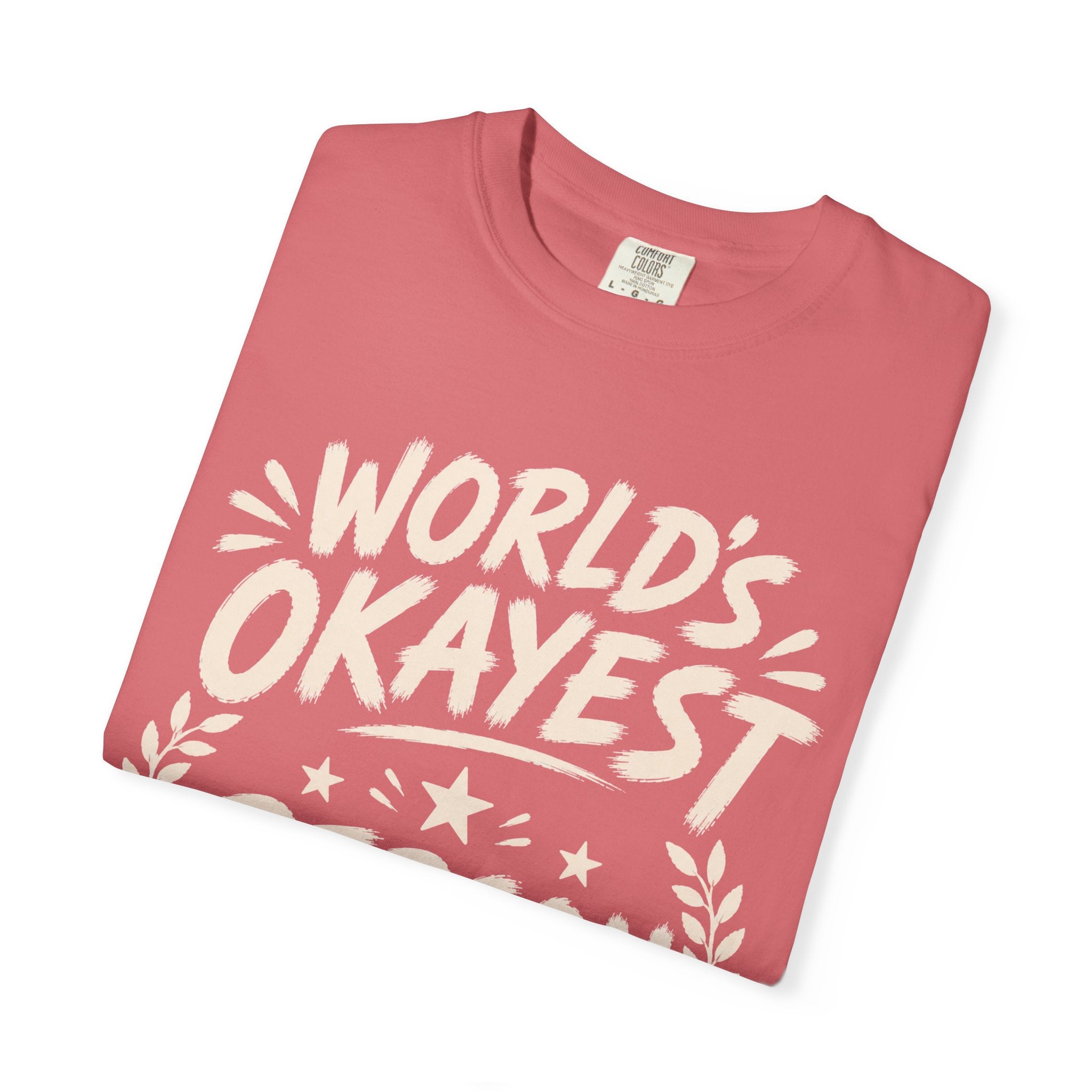 Worlds Okayest Person