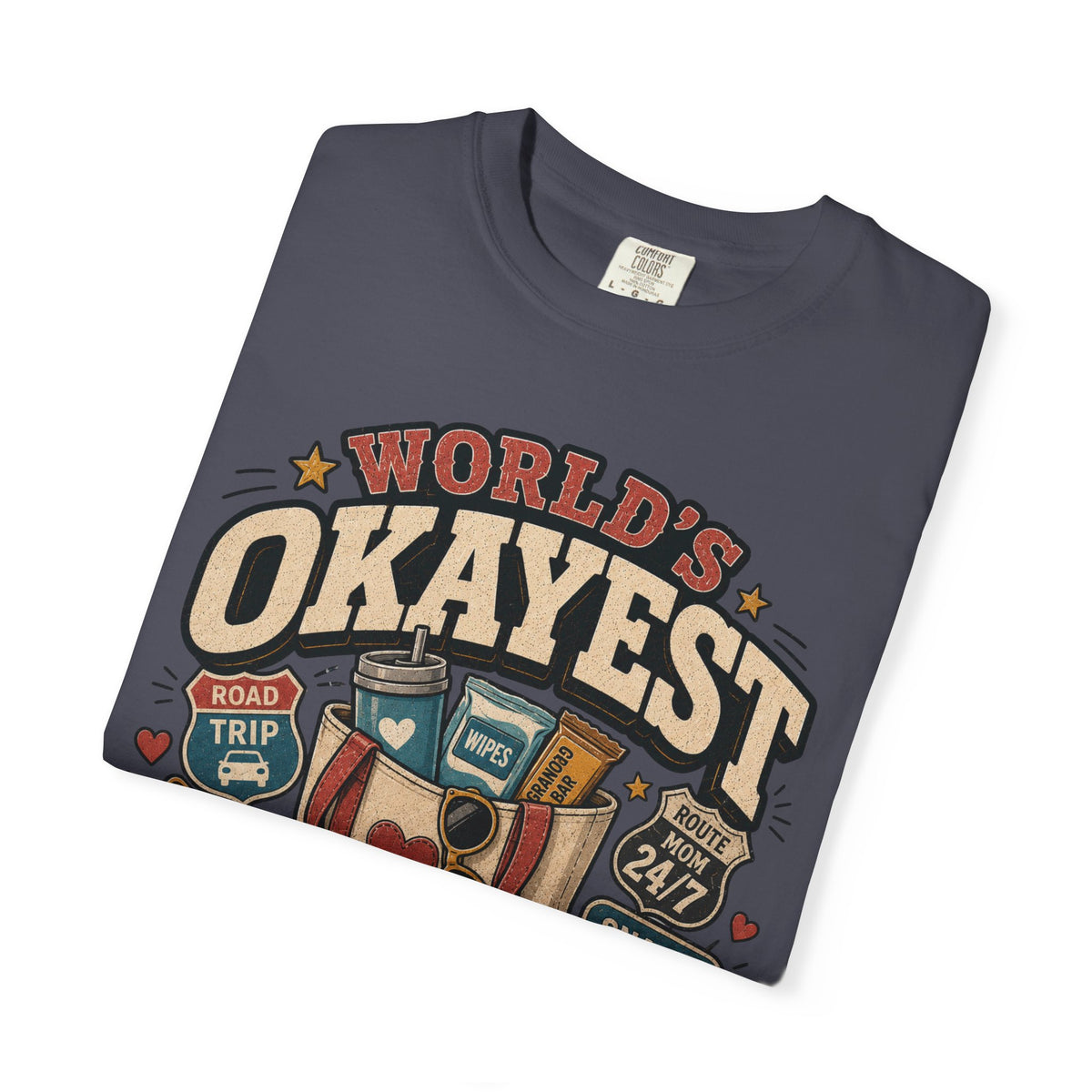 Worlds Okayest Mom Road Trip