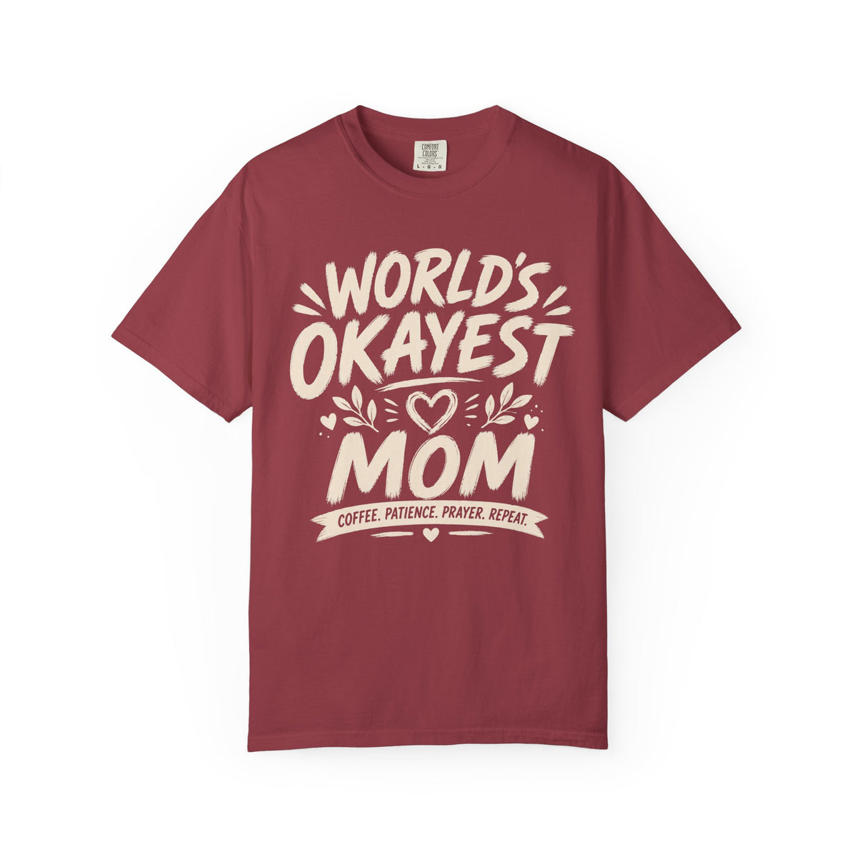 Worlds Okayest Mom