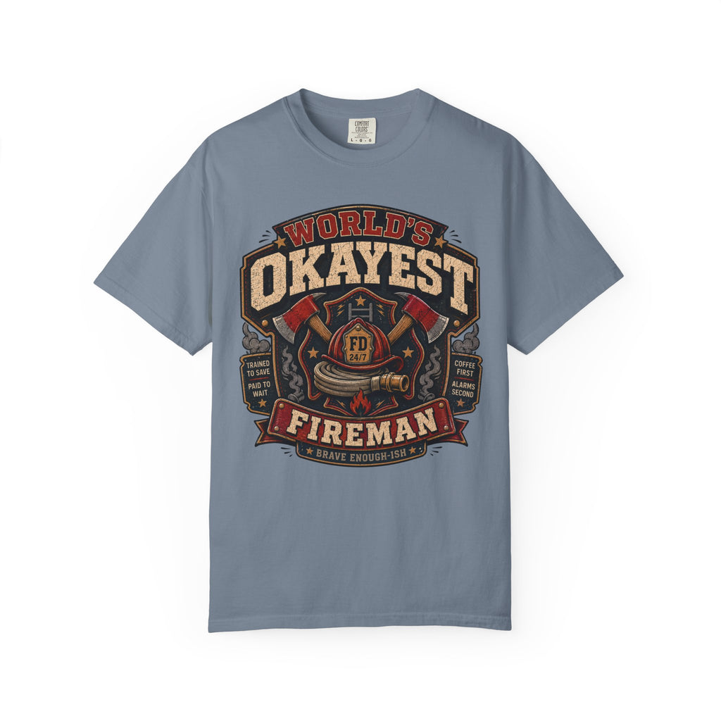 Worlds Okayest Fireman Axe