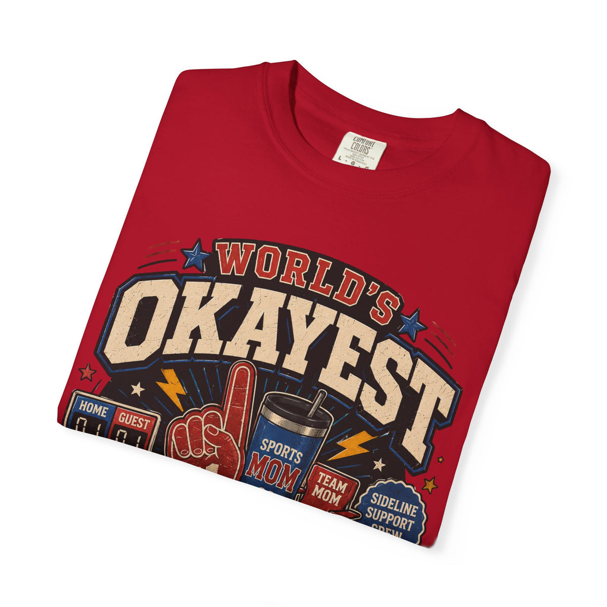 Worlds Okayest Mom Sports