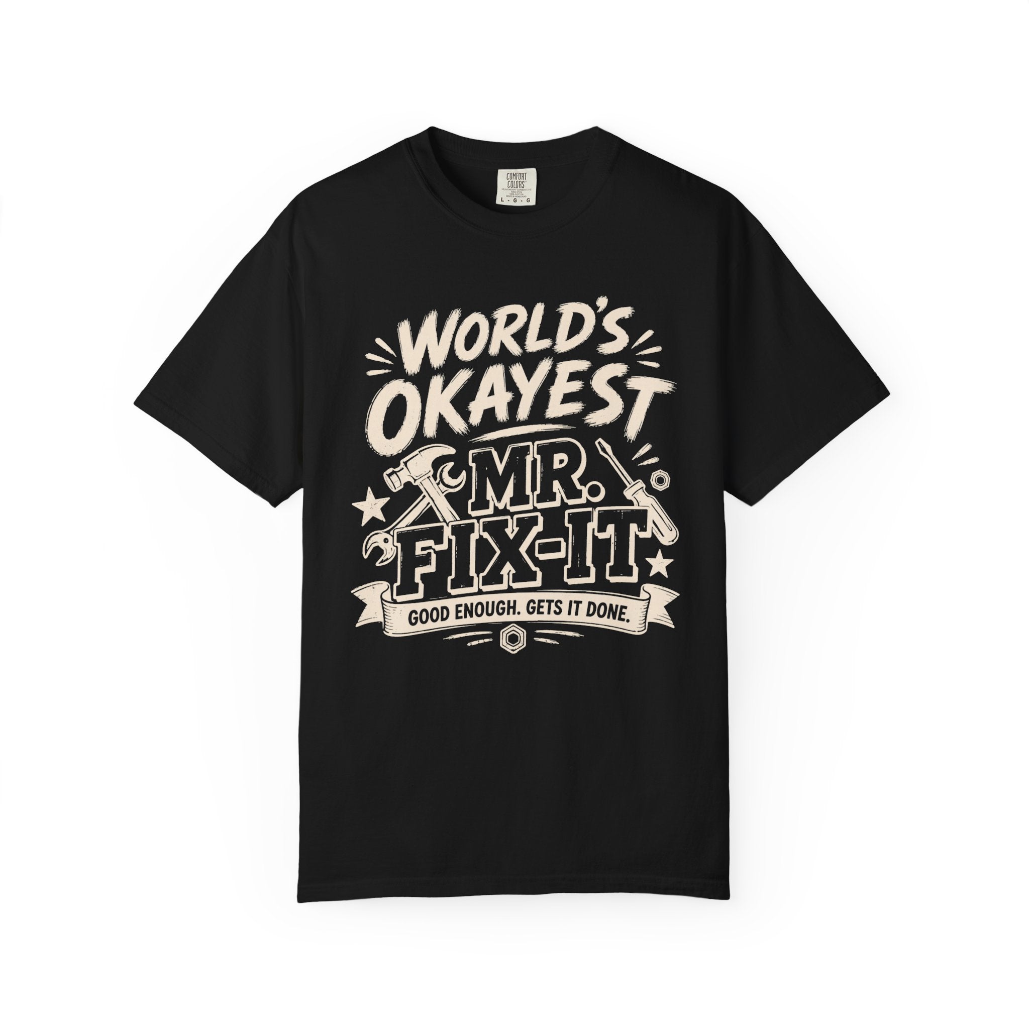 Worlds Okayest Mr. Fix-It