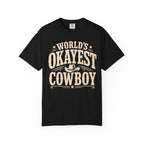 Worlds Okayest Cowboy Text