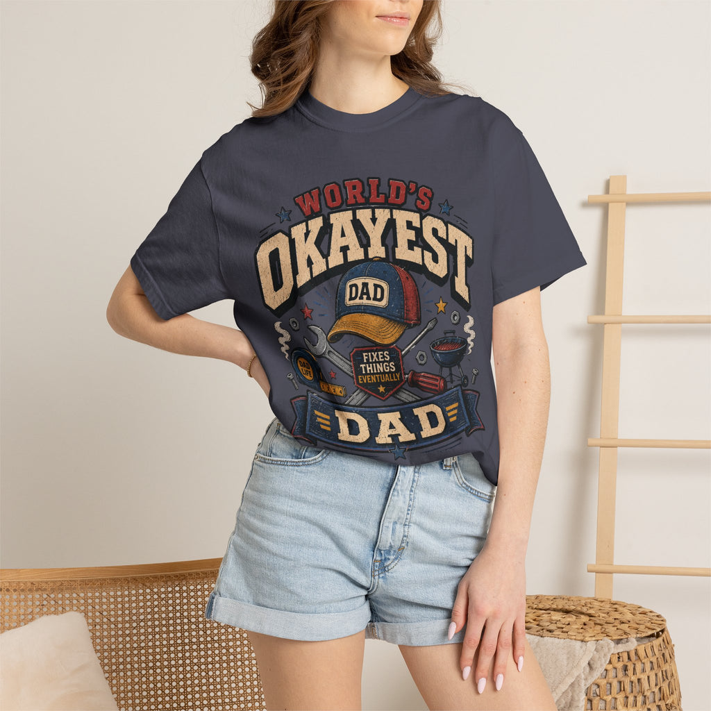 Worlds Okayest Dad All Around