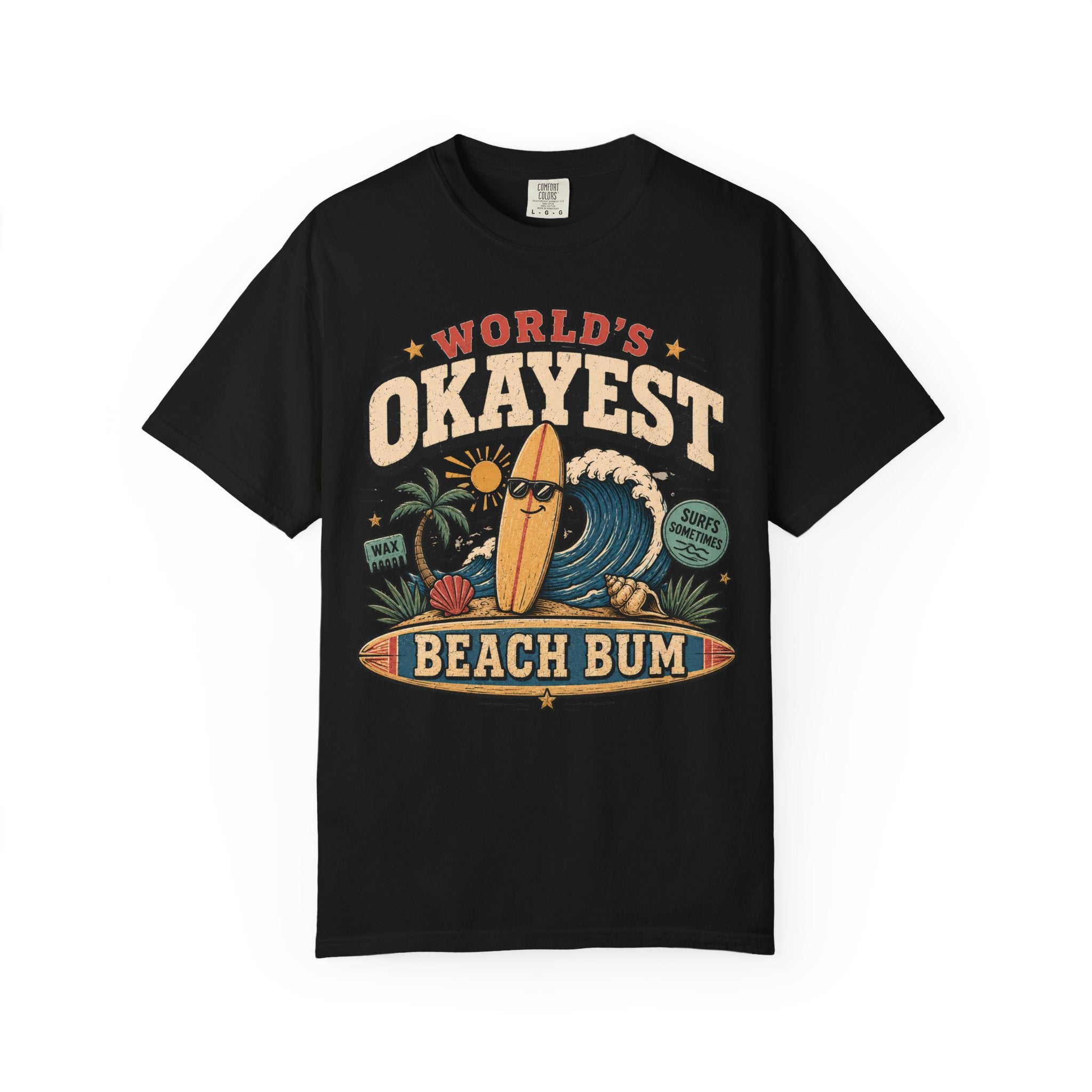 Worlds Okayest Beach Bum Relaxed Board
