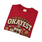Worlds Okayest Person Coffee