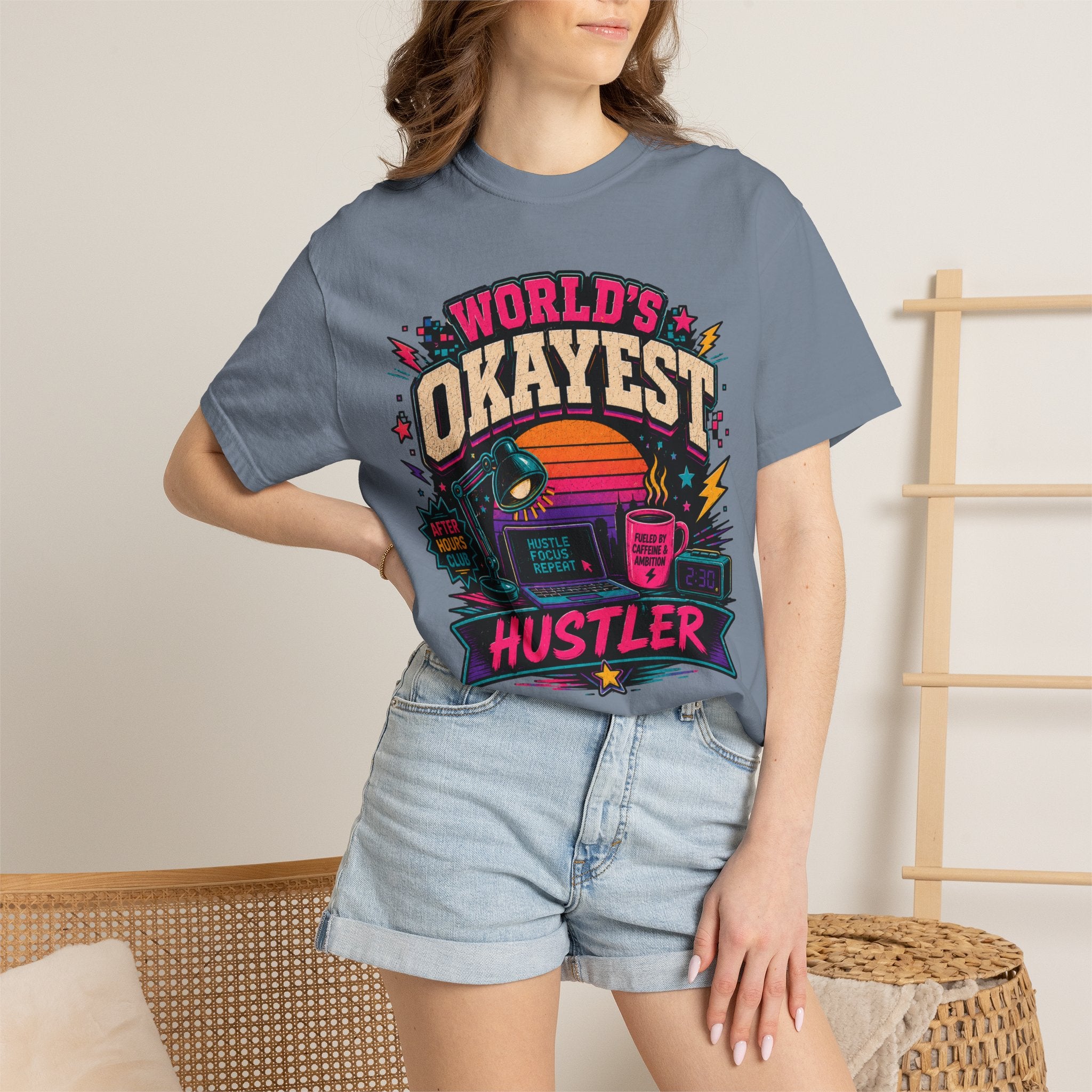 Worlds Okayest Hustler Vibe