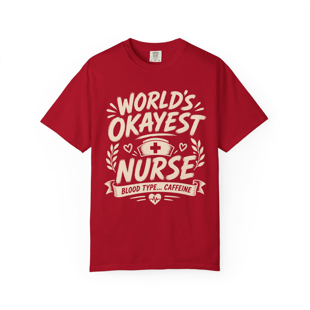 Worlds Okayest Nurse