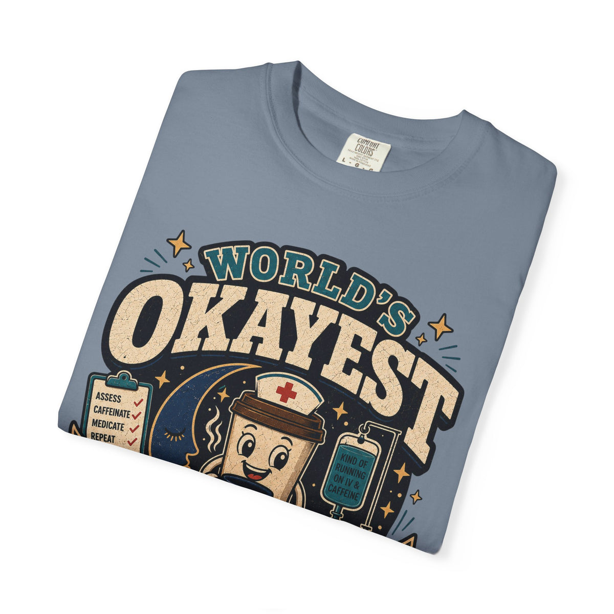 Copy of Worlds Okayest Nurse