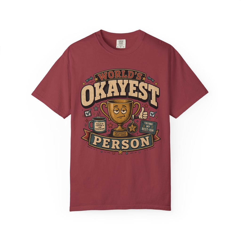Worlds Okayest Person Trophy