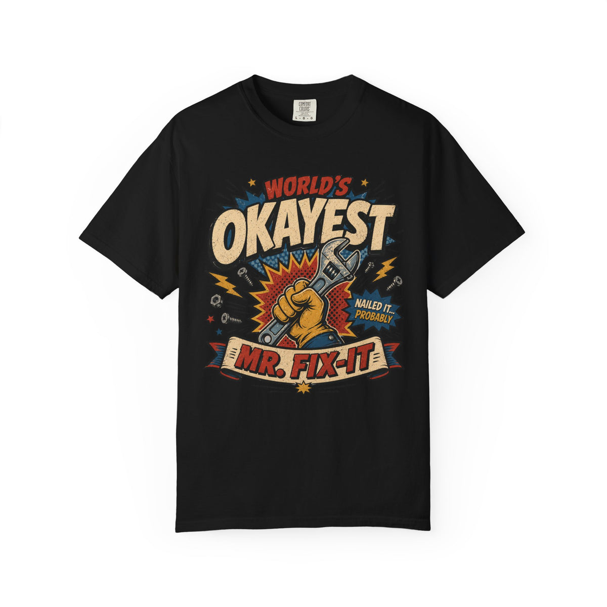 Worlds Okayest Mr. Fix-It Hero