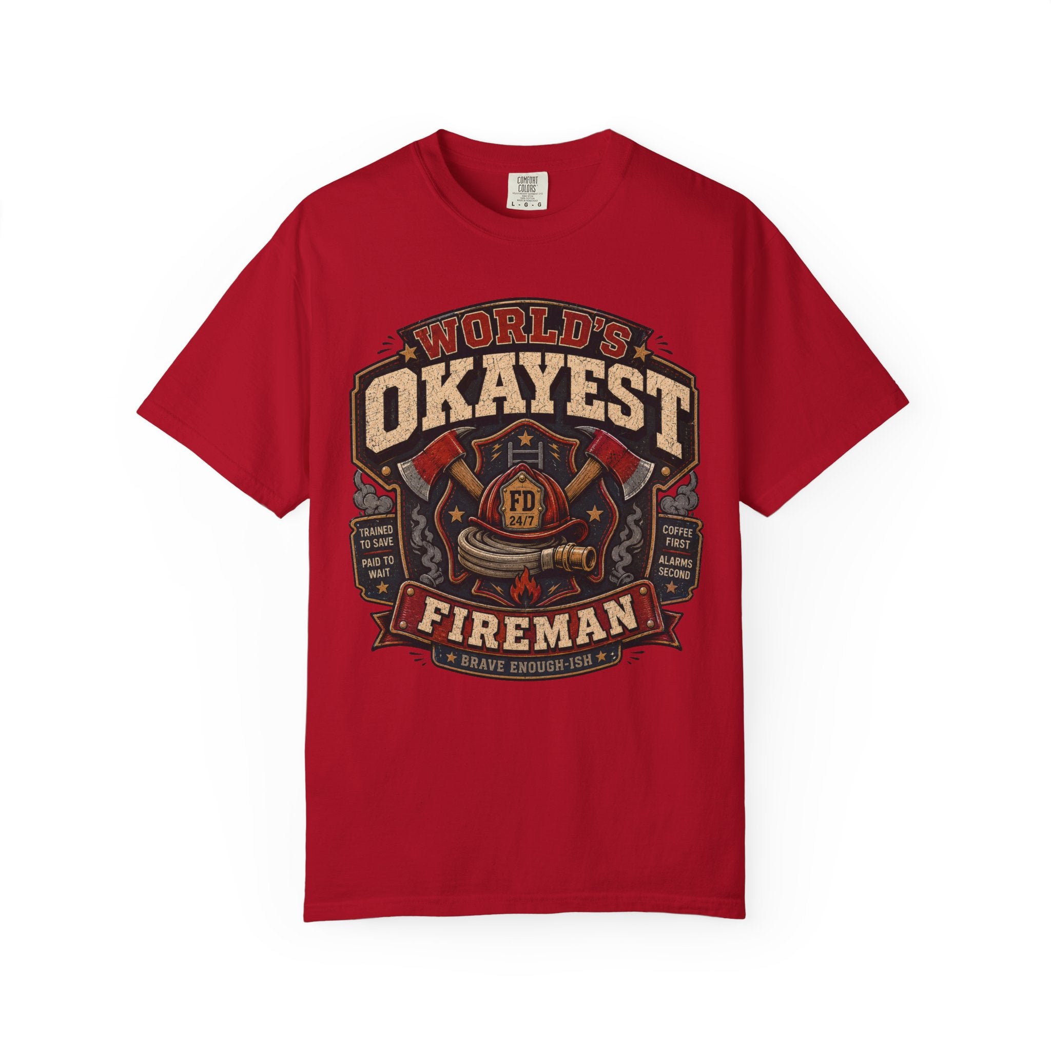Worlds Okayest Fireman Axe