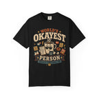 Worlds Okayest Person Coffee