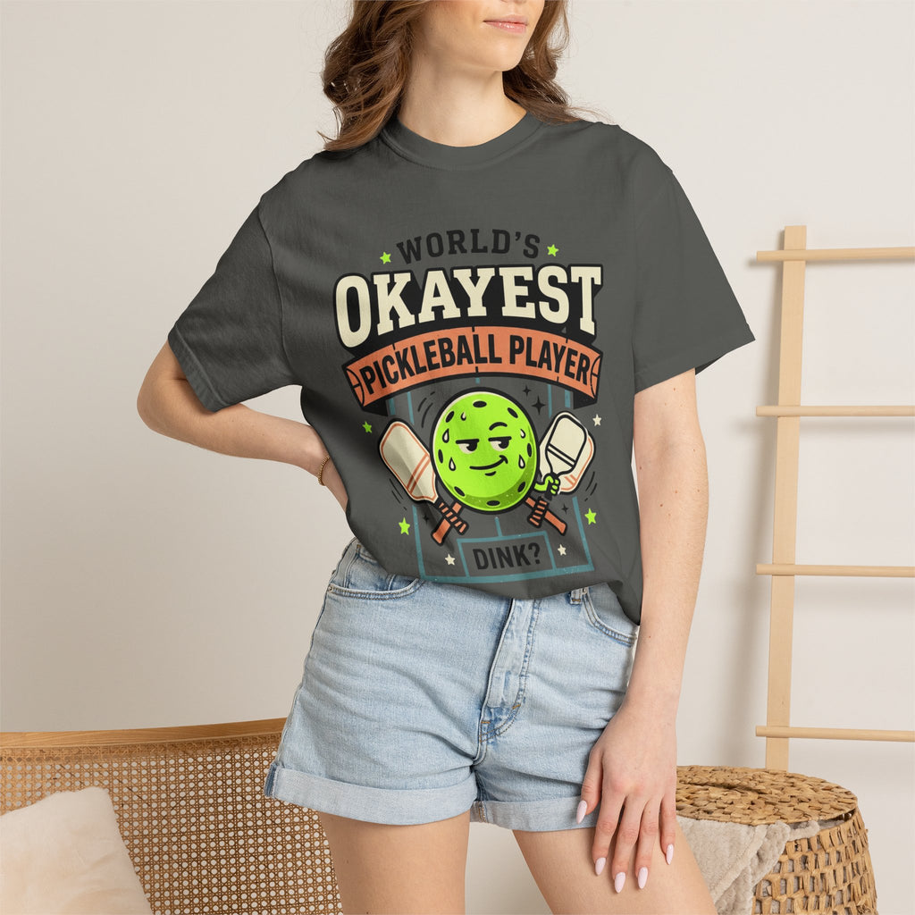 Worlds Okayest Pickleball Player Green