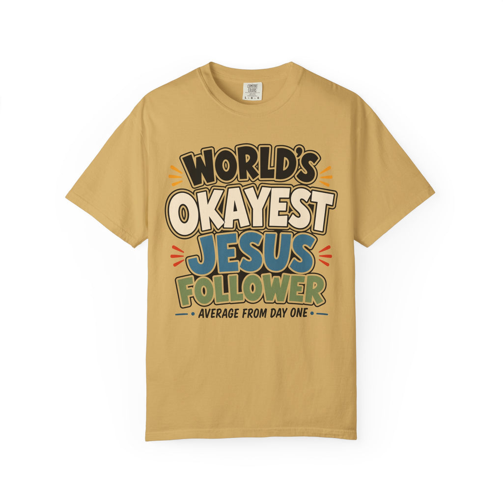 Worlds Okayest Jesus Follower Text