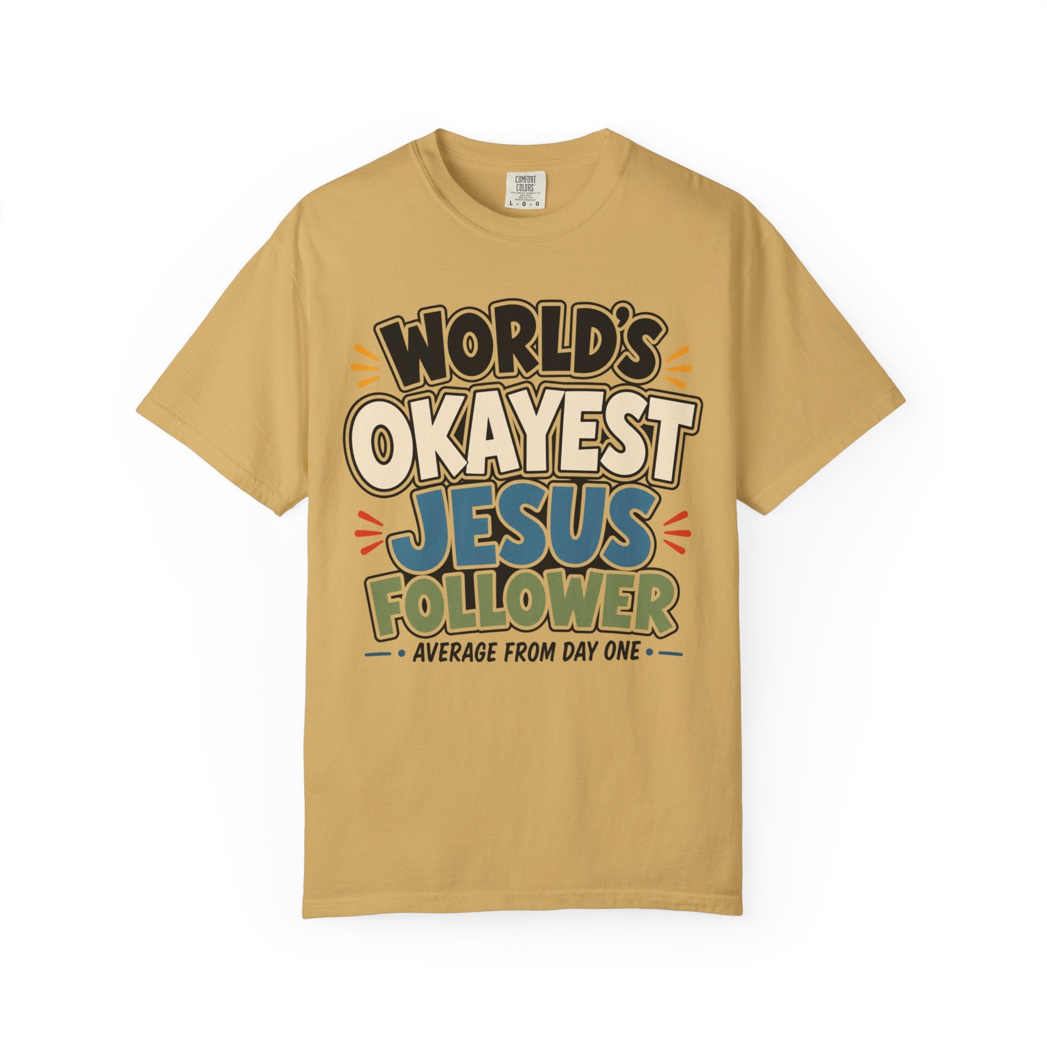 Worlds Okayest Jesus Follower Text