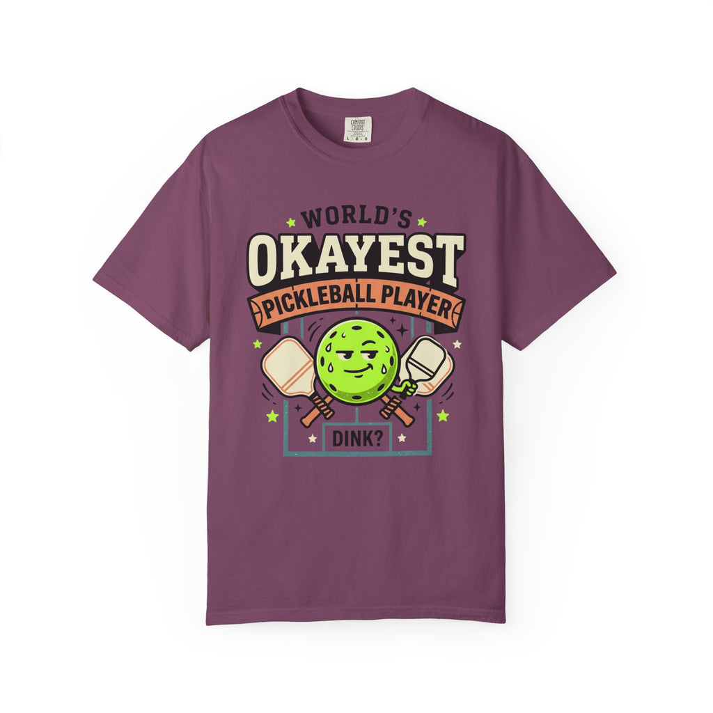 Worlds Okayest Pickleball Player Green
